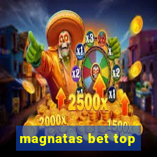 magnatas bet top